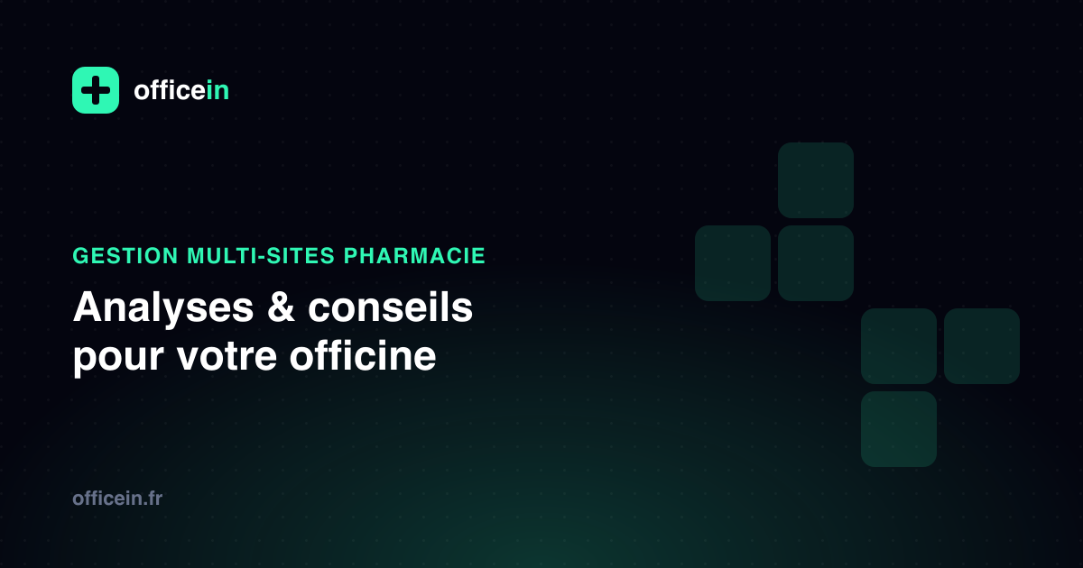 Centralisation de la Gestion pour Groupes de Pharmacies