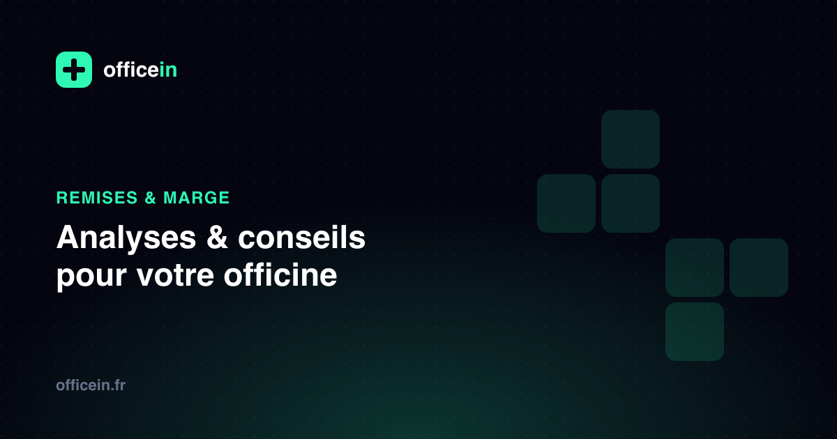Contrôle des remises en officine : le guide complet 2026