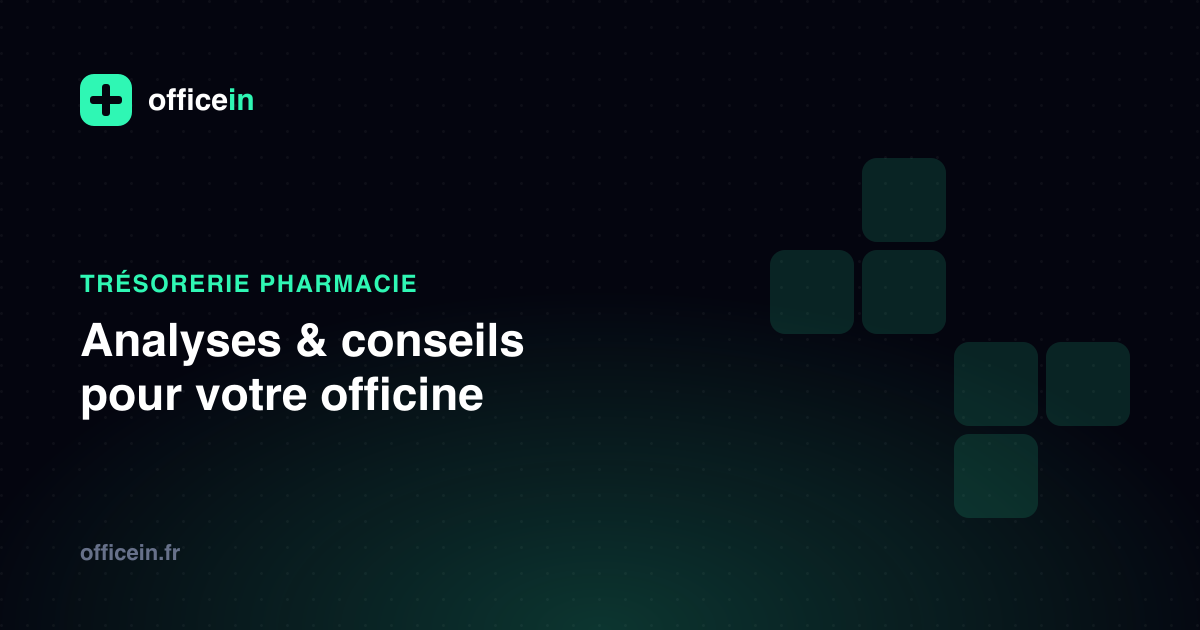 Gestion de Trésorerie en Pharmacie : Cash Flow